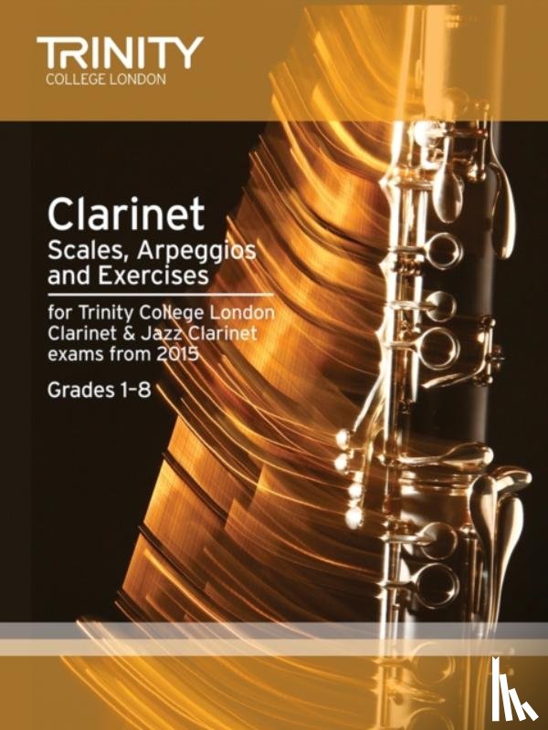  - Clarinet & Jazz Clarinet Scales, Arpeggios