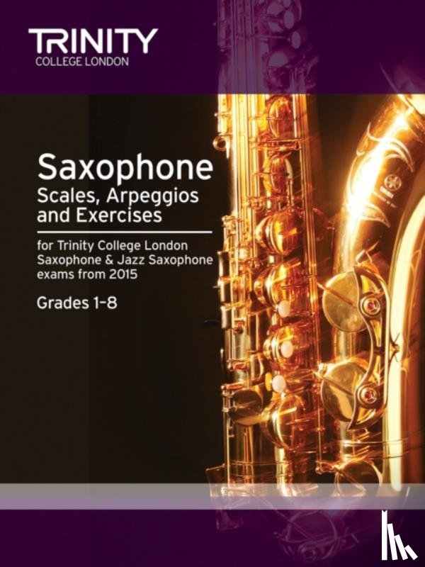  - Saxophone & Jazz Saxophone Scales, Arpeggios