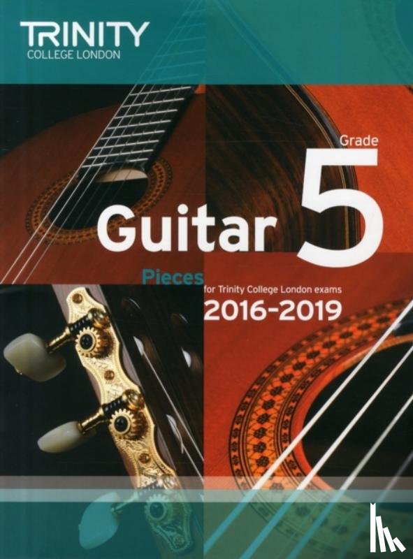 Trinity College London - Guitar Exam Pieces - Grade 5