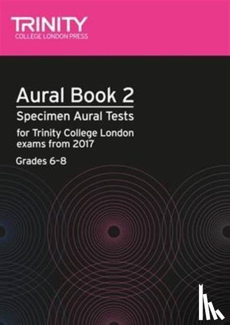 College London, Trinity - Aural Tests Book 2 (Grades 6–8)