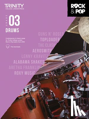  - Trinity Rock and Pop Drums Grade 3