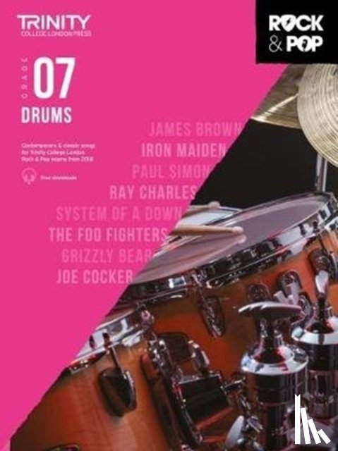  - Trinity Rock and Pop Drums Grade 7