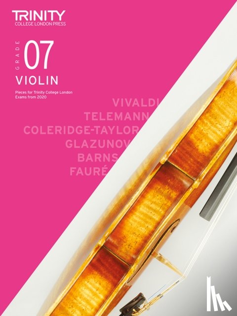 Trinity College London - Violin 2020-2023. Grade 7