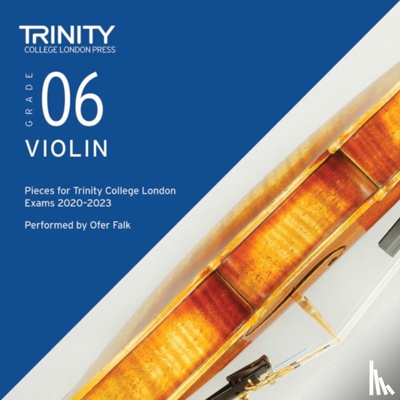College London, Trinity - Trinity College London Violin Exam Pieces From 2020: Grade 6 CD