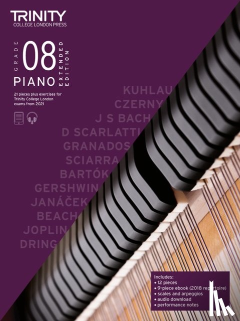 Trinity College London - Piano Exam Pieces & Exercises 21-23 Grade 8 Ext Ed