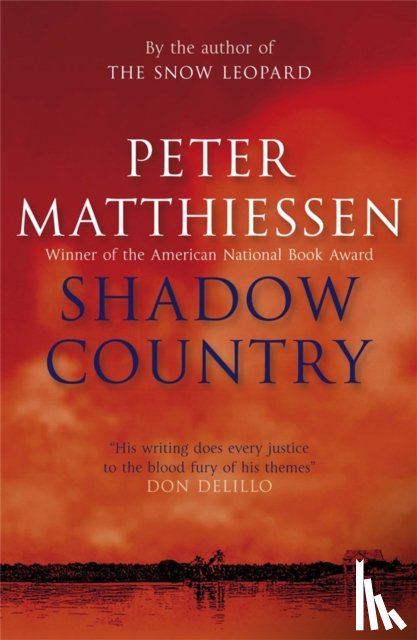 Matthiessen, Peter - Shadow Country
