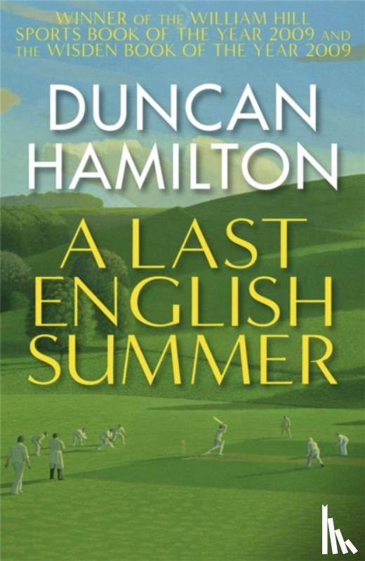 Hamilton, Duncan - A Last English Summer