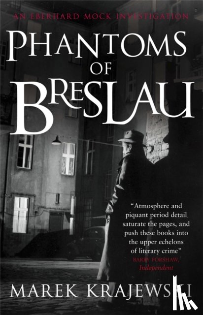 Krajewski, Marek - Phantoms of Breslau