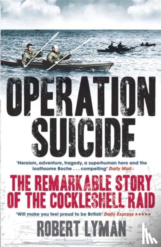 Lyman, Robert - Operation Suicide