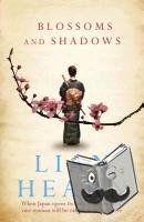 Hearn, Lian - Blossoms and Shadows
