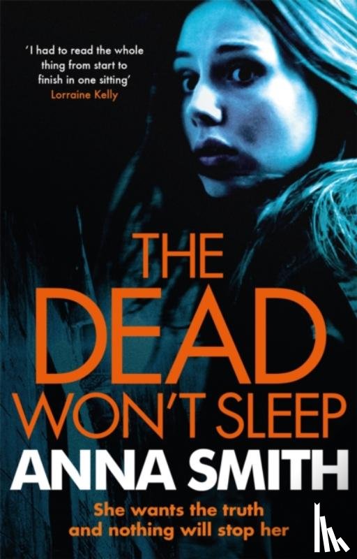 Smith, Anna - The Dead Won't Sleep