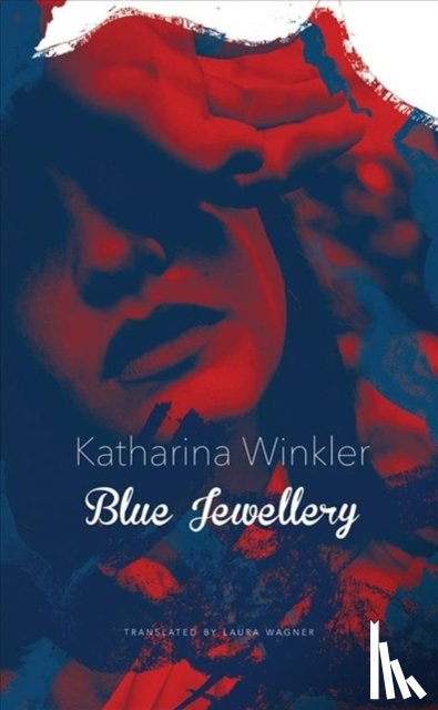 Winkler, Katharina - Blue Jewellery