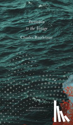 Baudelaire, Charles - Invitation to the Voyage