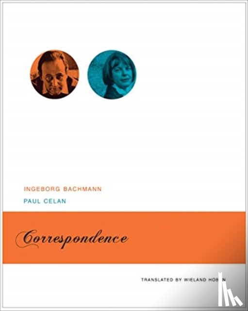 Bachmann, Ingeborg, Celan, Paul - Correspondence