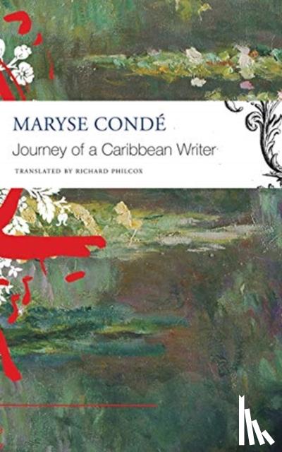 Conde, Maryse - Journey of a Caribbean Writer