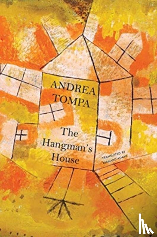 Tompa, Andrea - The Hangman's House