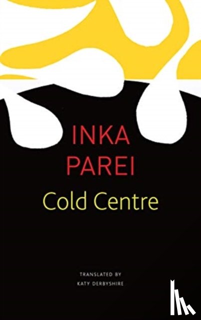 Parei, Inka - The Cold Centre