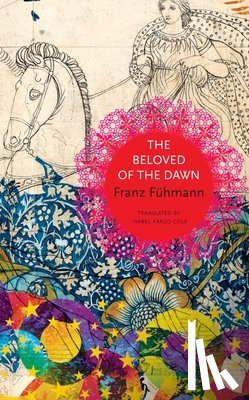 Fuhmann, Franz - The Beloved of the Dawn