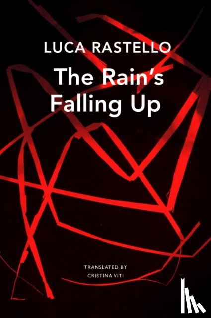 Rastello, Luca - Rain's Falling Up