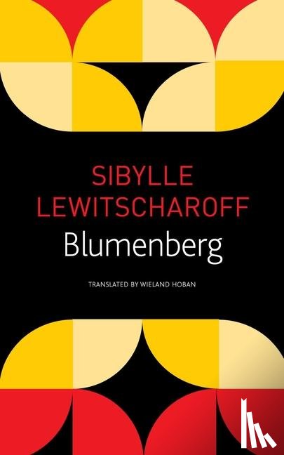 Lewitscharoff, Sibylle - Blumenberg