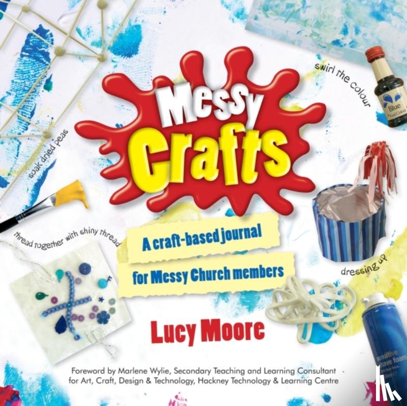 Moore, Lucy - Messy Crafts