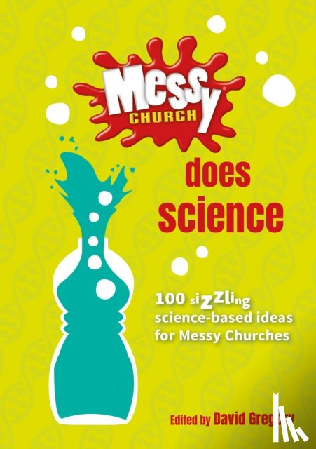  - Messy Church Does Science