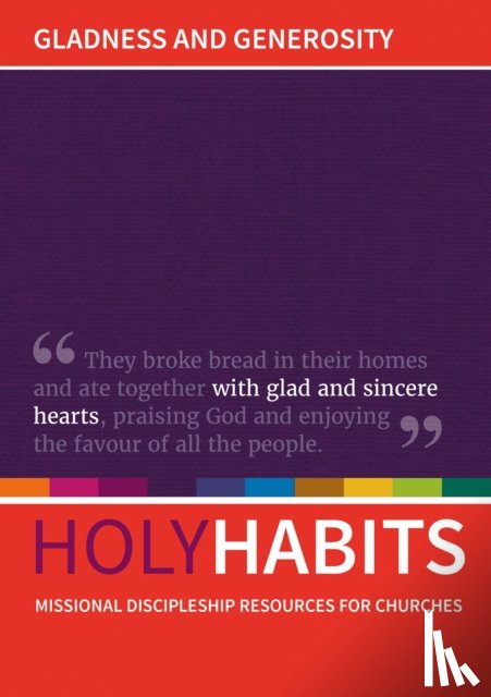  - Holy Habits: Gladness and Generosity