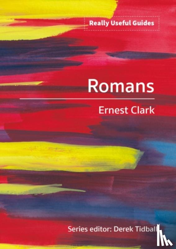 Clark, Ernest - Really Useful Guides: Romans