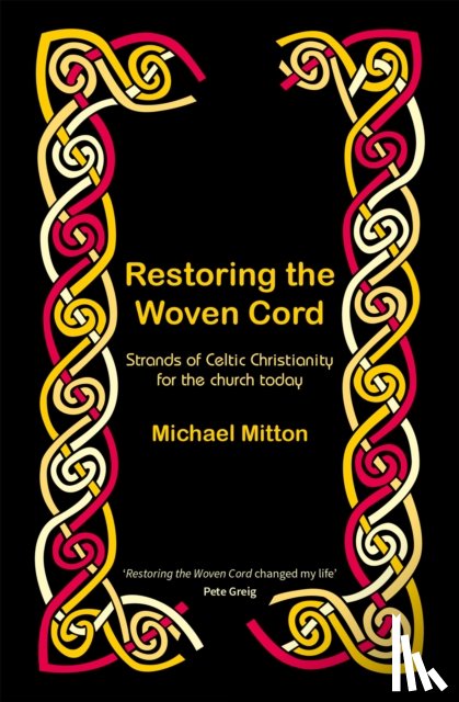 Mitton, Michael - Restoring the Woven Cord