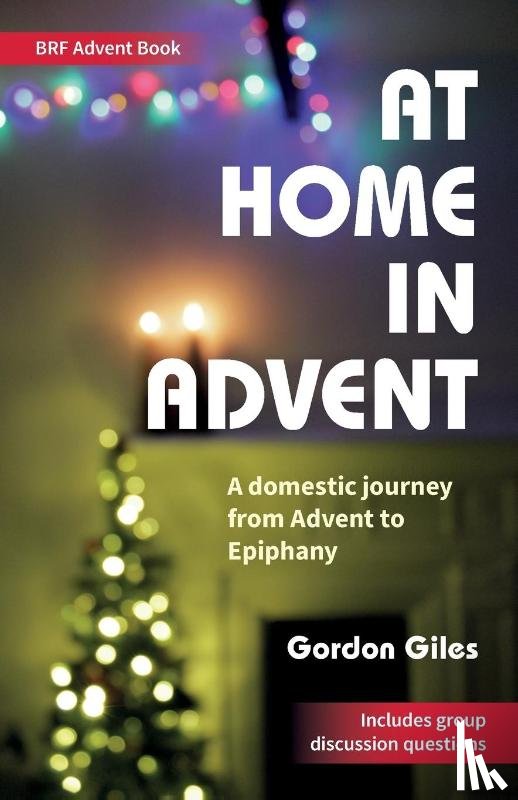 Gordon Giles - At Home in Advent