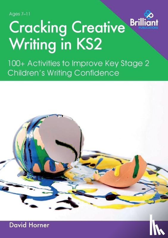 Horner, David - Cracking Creative Writing in KS2