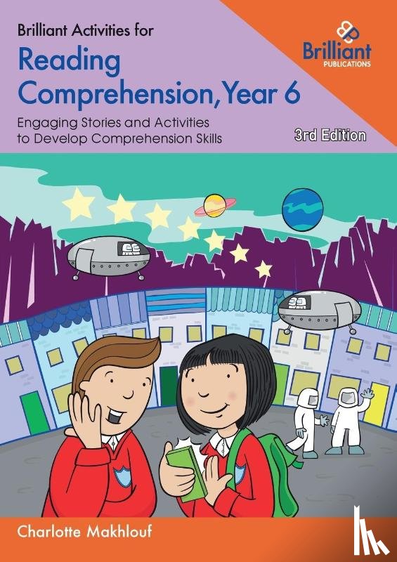 Makhlouf, Charlotte - Brilliant Activities for Reading Comprehension, Year 6