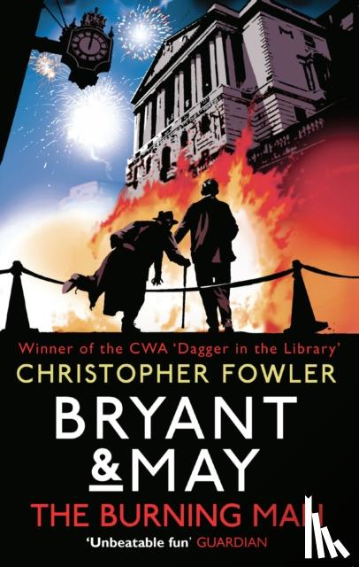 Fowler, Christopher - Bryant & May - The Burning Man