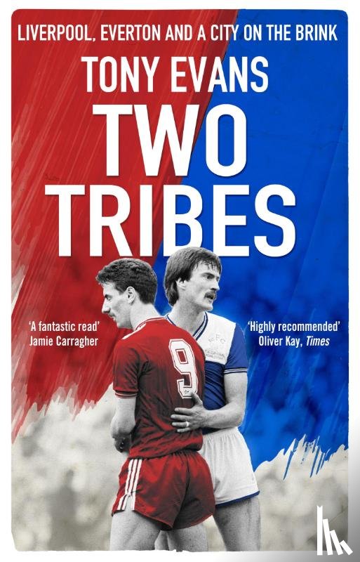 Evans, Tony - Two Tribes