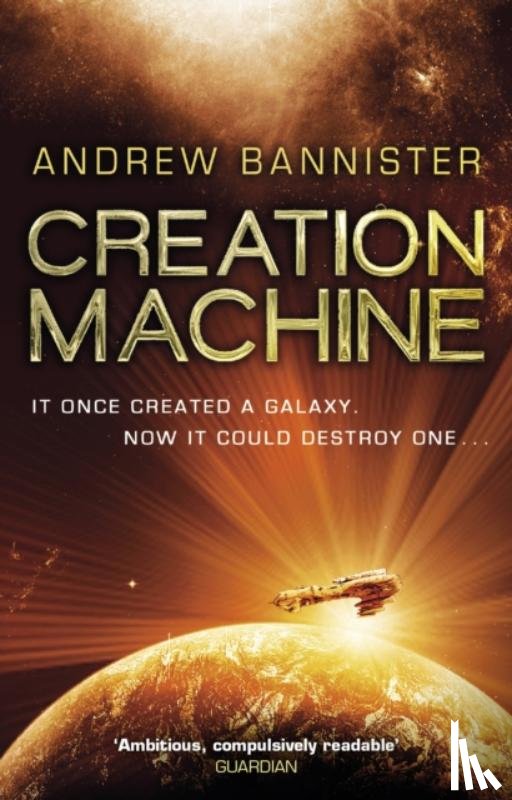 Bannister, Andrew - Creation Machine