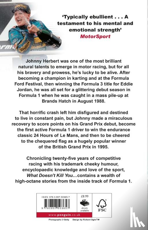 Herbert, Johnny - What Doesn't Kill You...