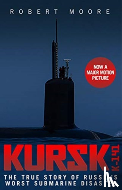 Moore, Robert - Kursk