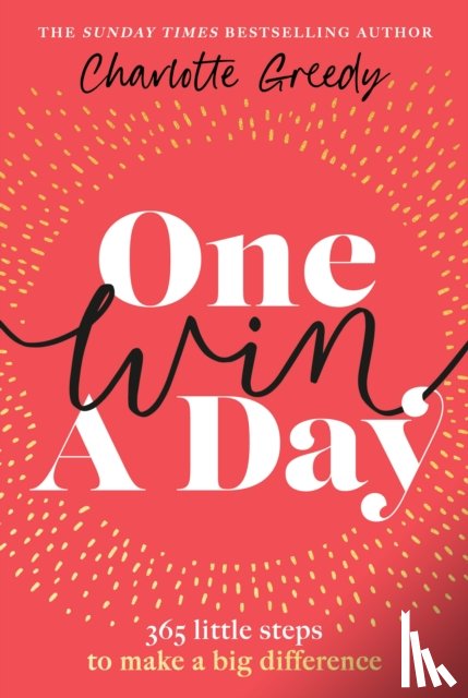 Greedy, Charlotte - One Win a Day