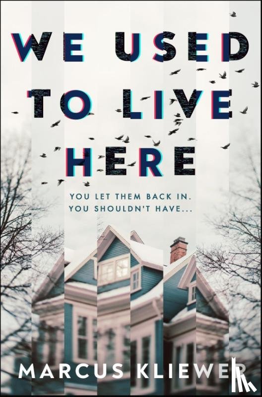 Kliewer, Marcus - We Used to Live Here