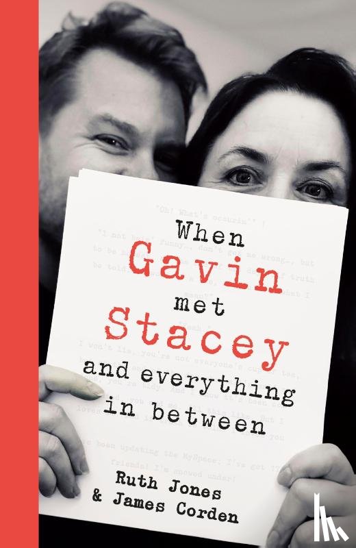 Jones, Ruth, Corden, James - When Gavin Met Stacey and Everything in Between