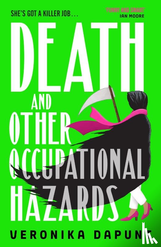 Dapunt, Veronika - Death and Other Occupational Hazards