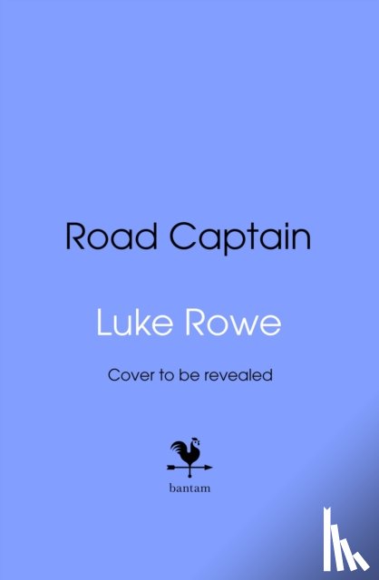 Rowe, Luke - Road Captain