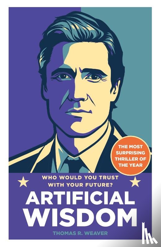 Weaver, Thomas R. - Artificial Wisdom