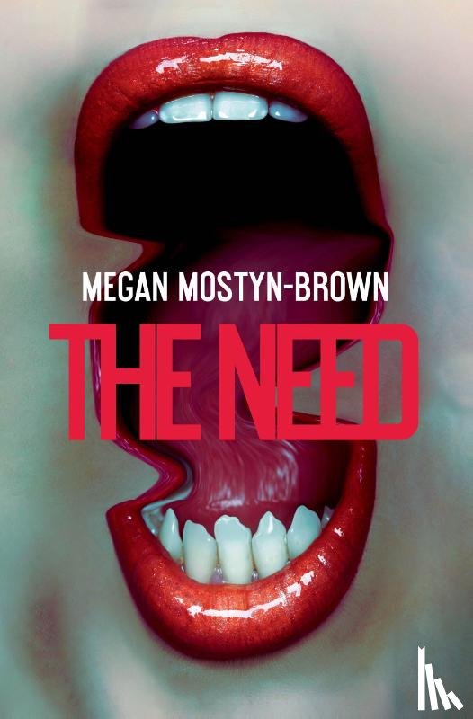 Brown, Megan Mostyn - The Need