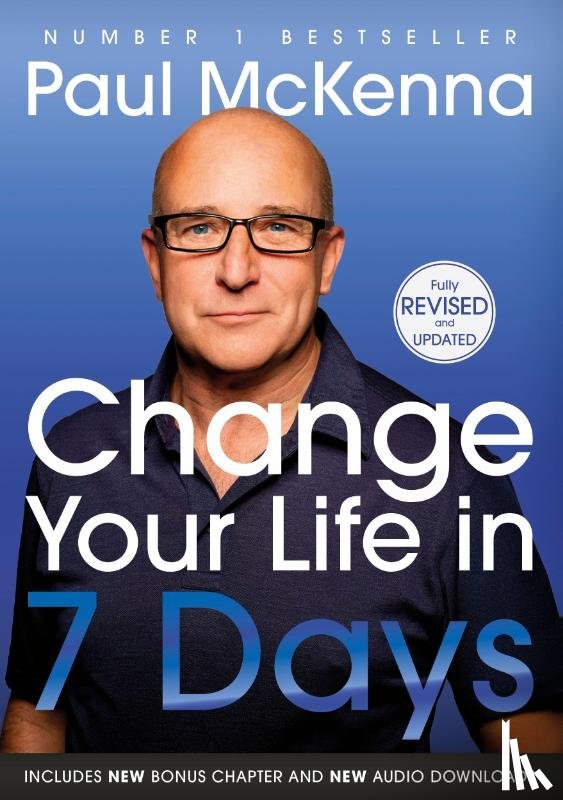 McKenna, Paul - Change Your Life In Seven Days