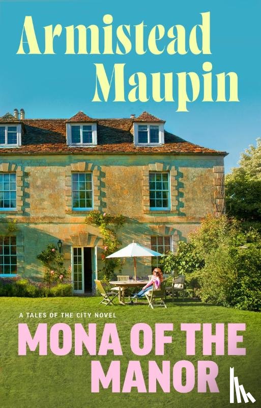 Maupin, Armistead - Mona of the Manor
