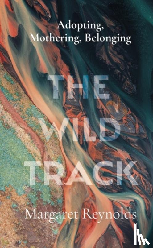 Reynolds, Margaret - The Wild Track