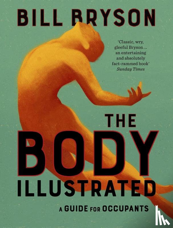 Bryson, Bill - The Body Illustrated