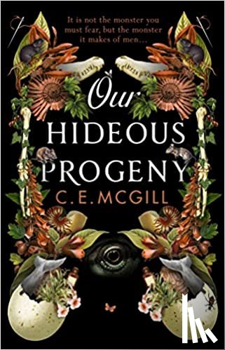 McGill, C. E. - Our Hideous Progeny