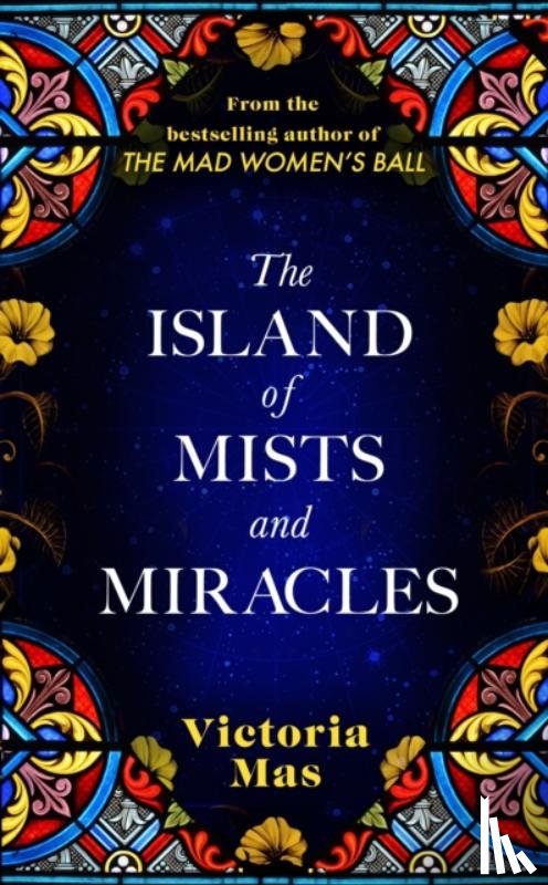 Mas, Victoria - The Island of Mists and Miracles